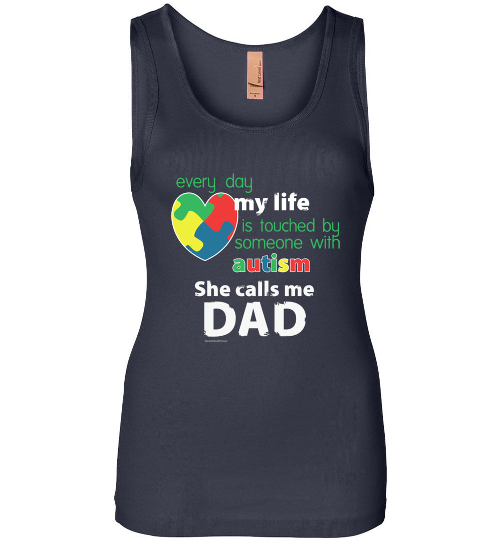 Autism Awareness - She Calls Me Dad