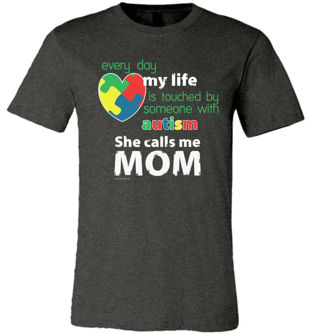 Autism Awareness - She Calls Me Mom