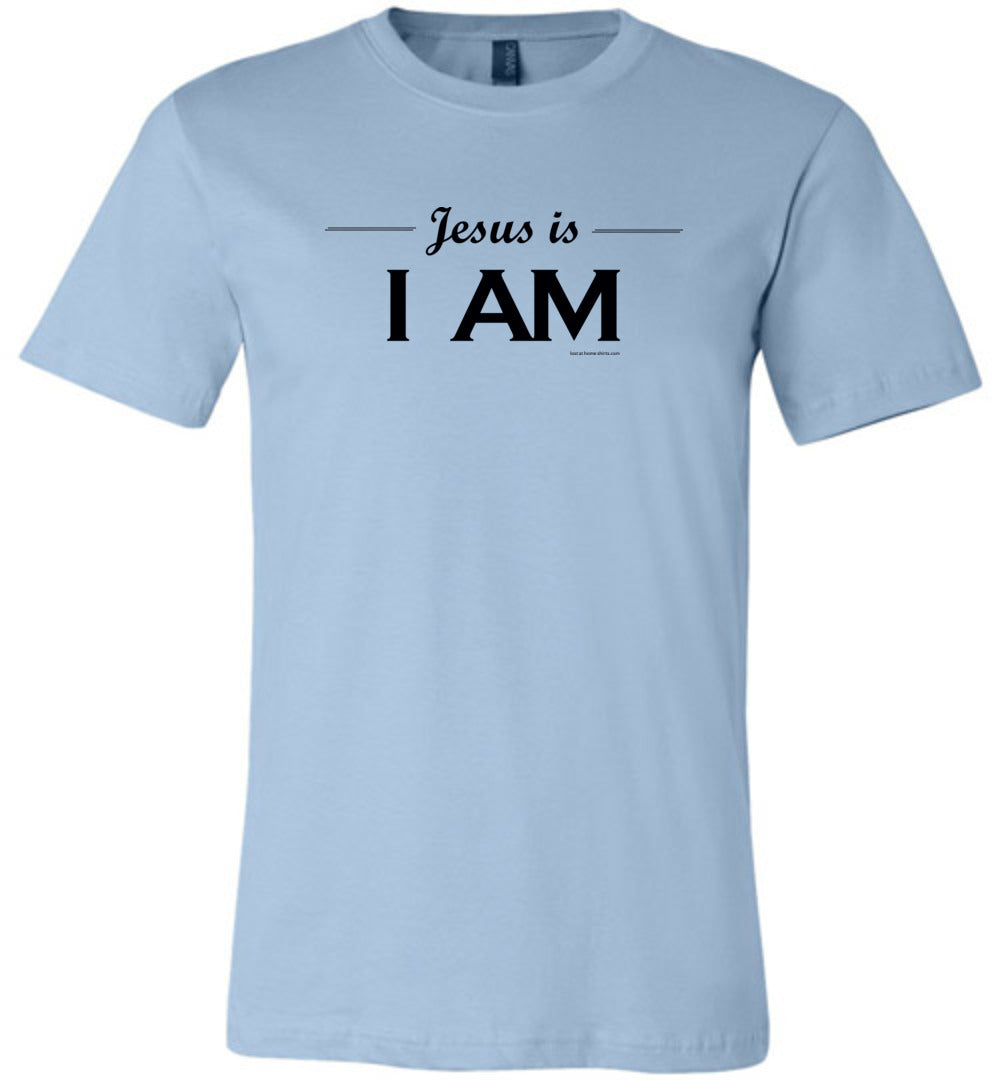 Jesus is I Am