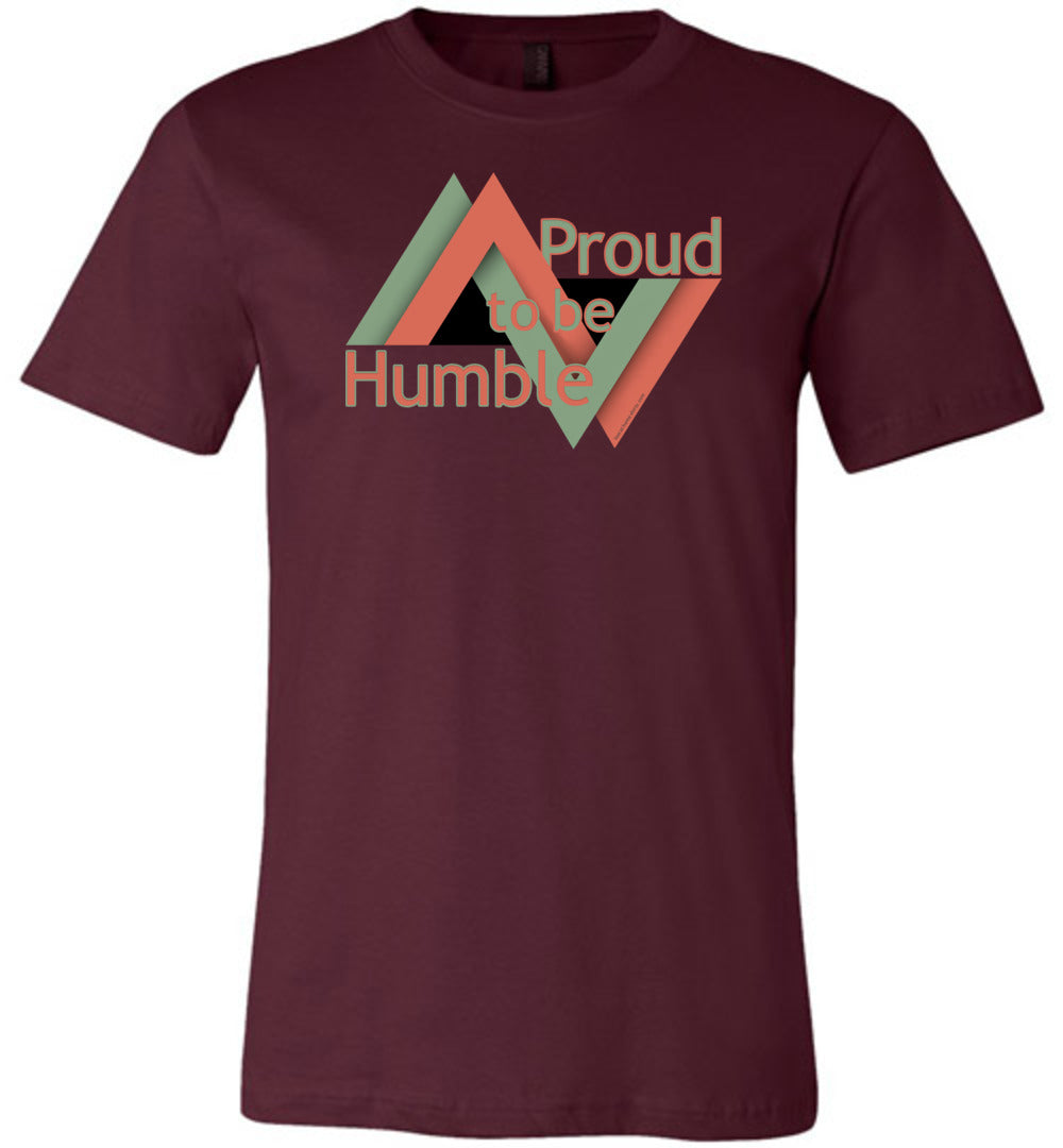 Proud to be Humble