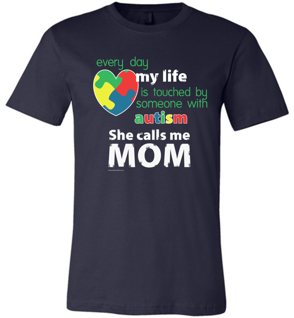 Autism Awareness - She Calls Me Mom