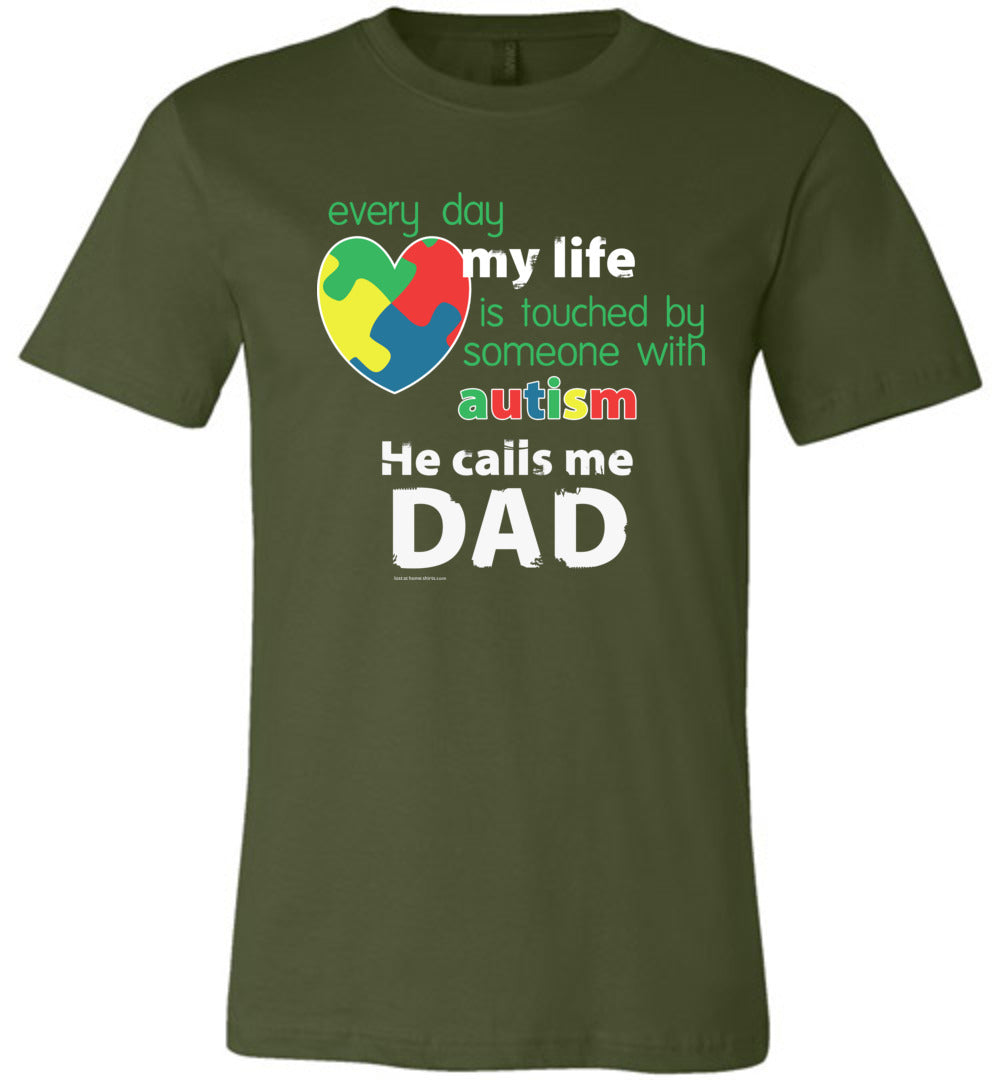 Autism Awareness - He Calls Me Dad