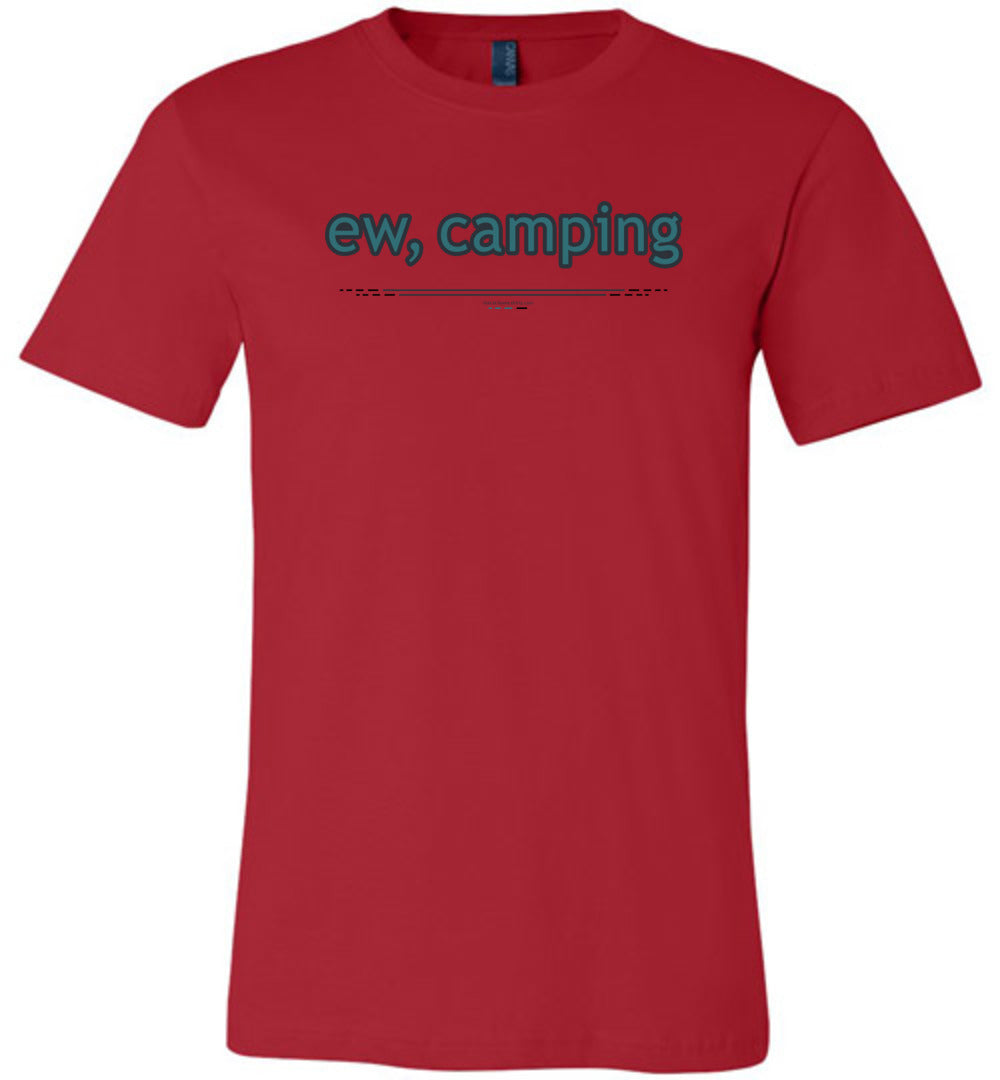 ew, camping