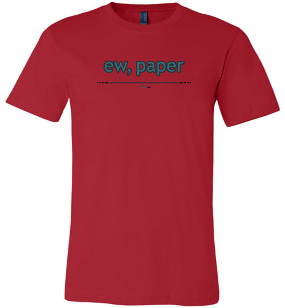 ew, paper