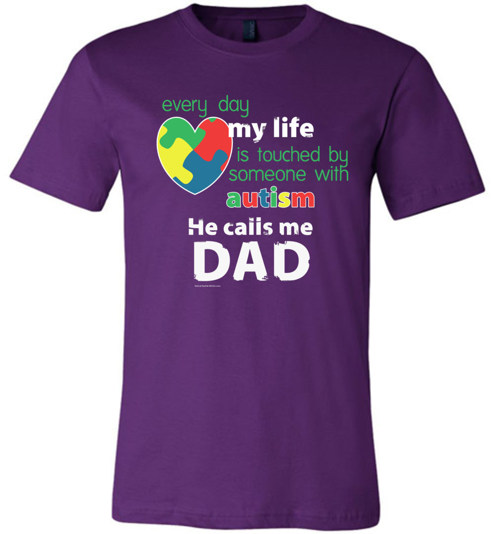 Autism Awareness - He Calls Me Dad