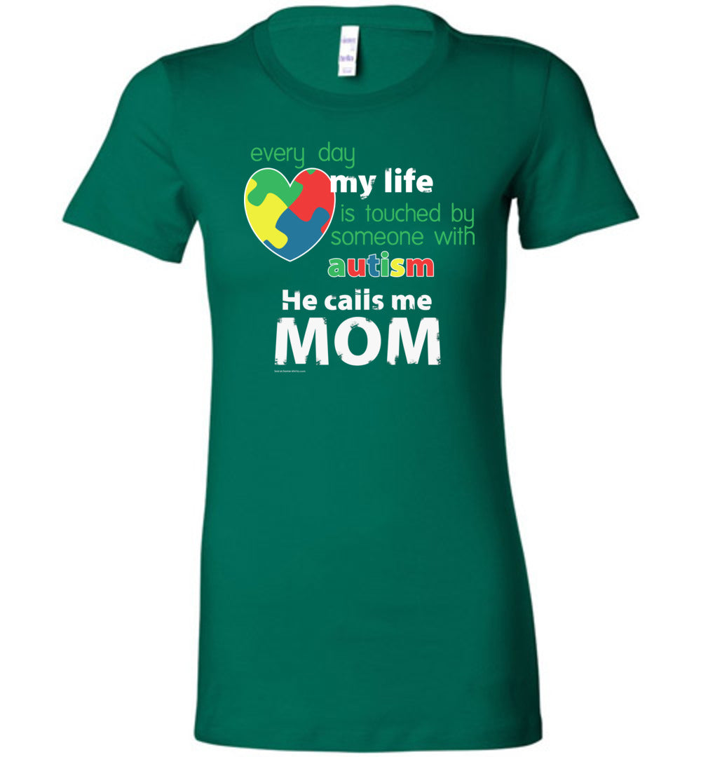 Autism Awareness - He Calls Me Mom