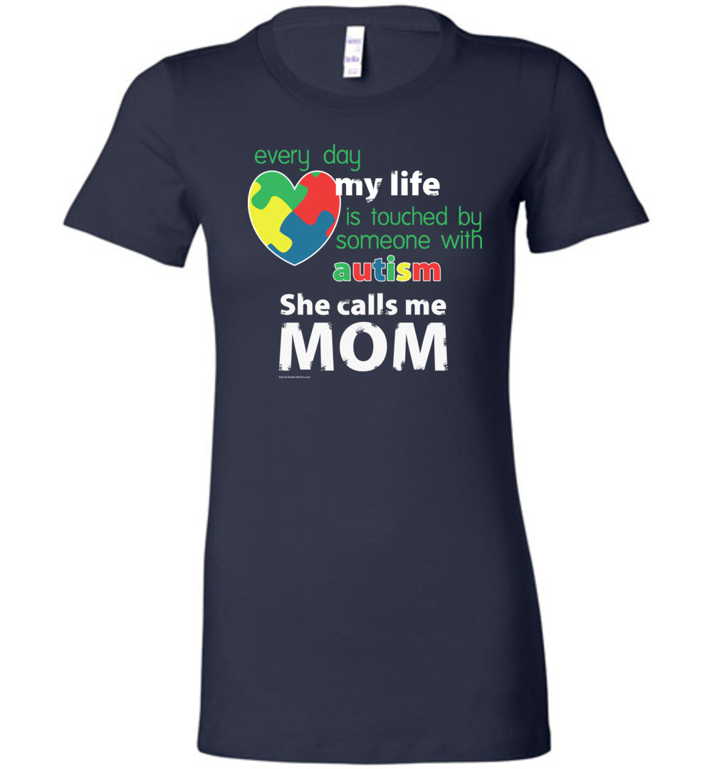 Autism Awareness - She Calls Me Mom