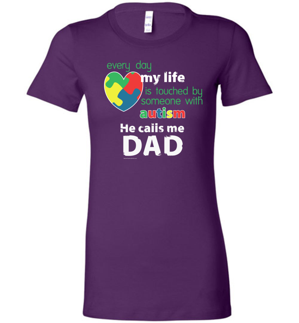Autism Awareness - He Calls Me Dad