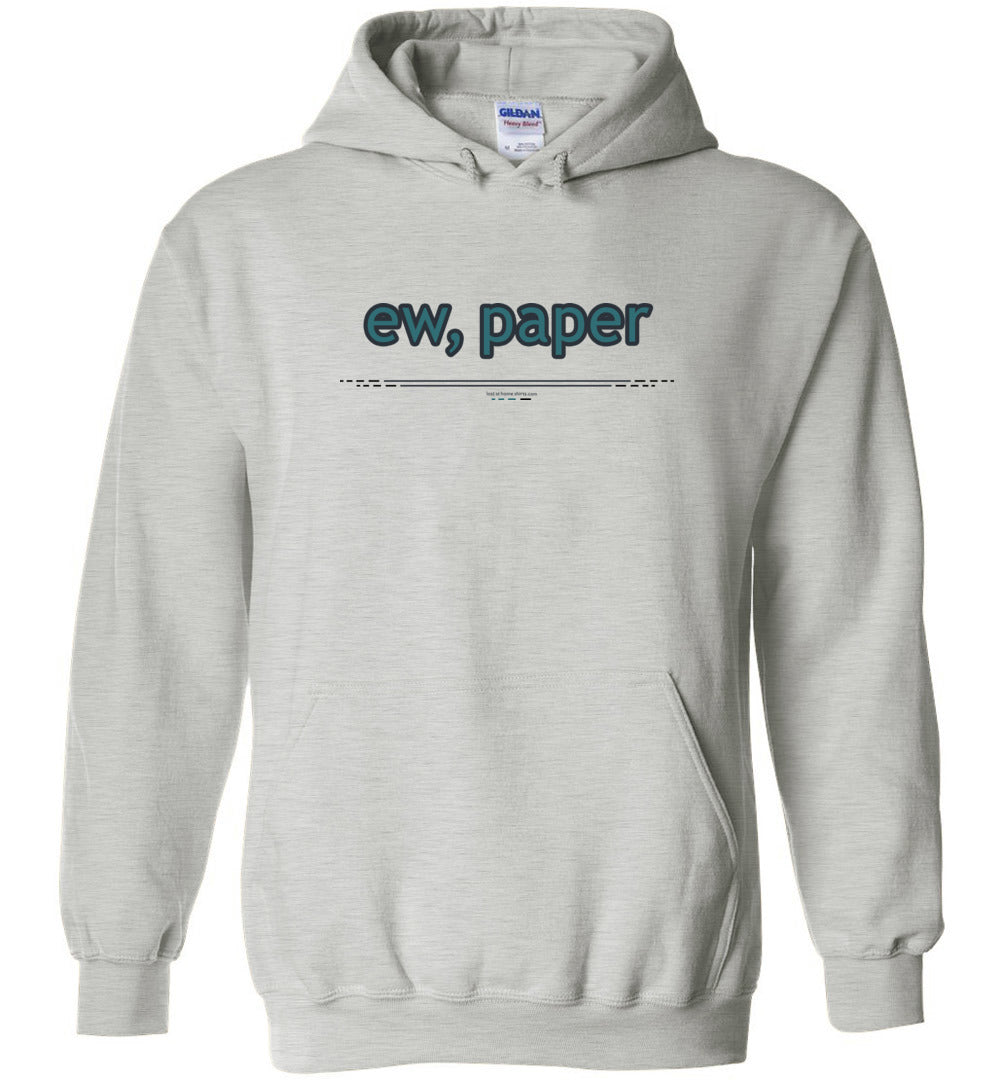 ew, paper