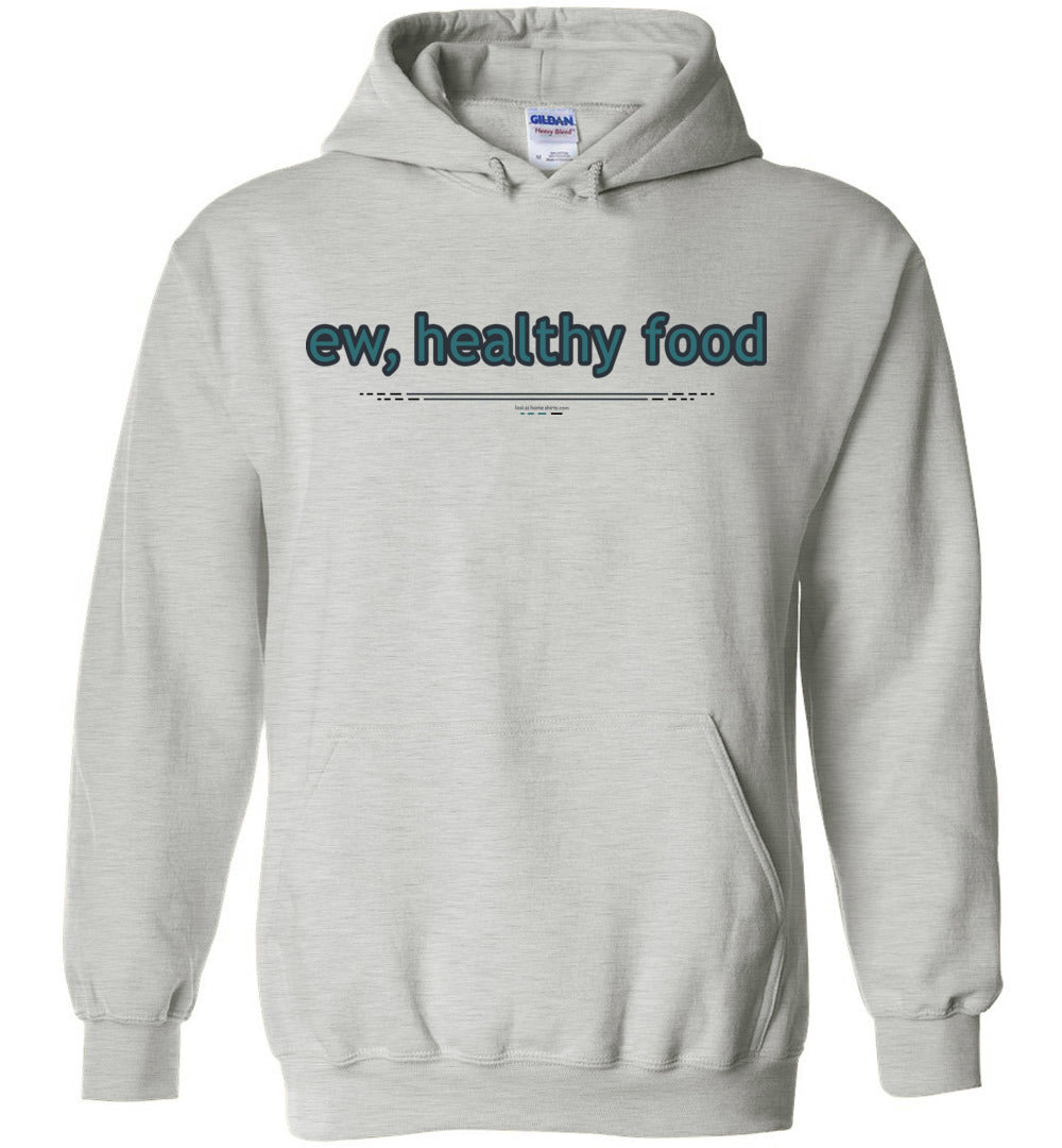 ew, healthy food