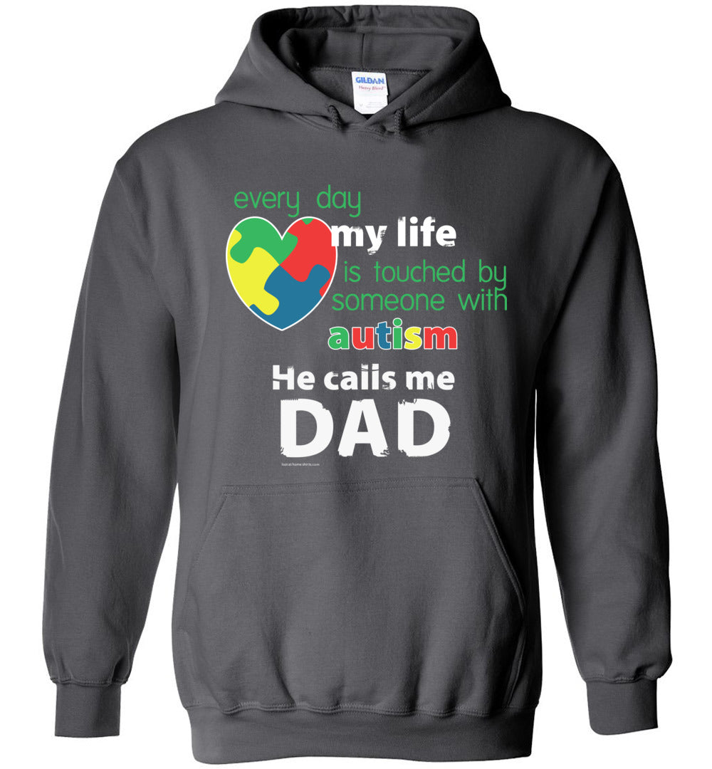 Autism Awareness - He Calls Me Dad