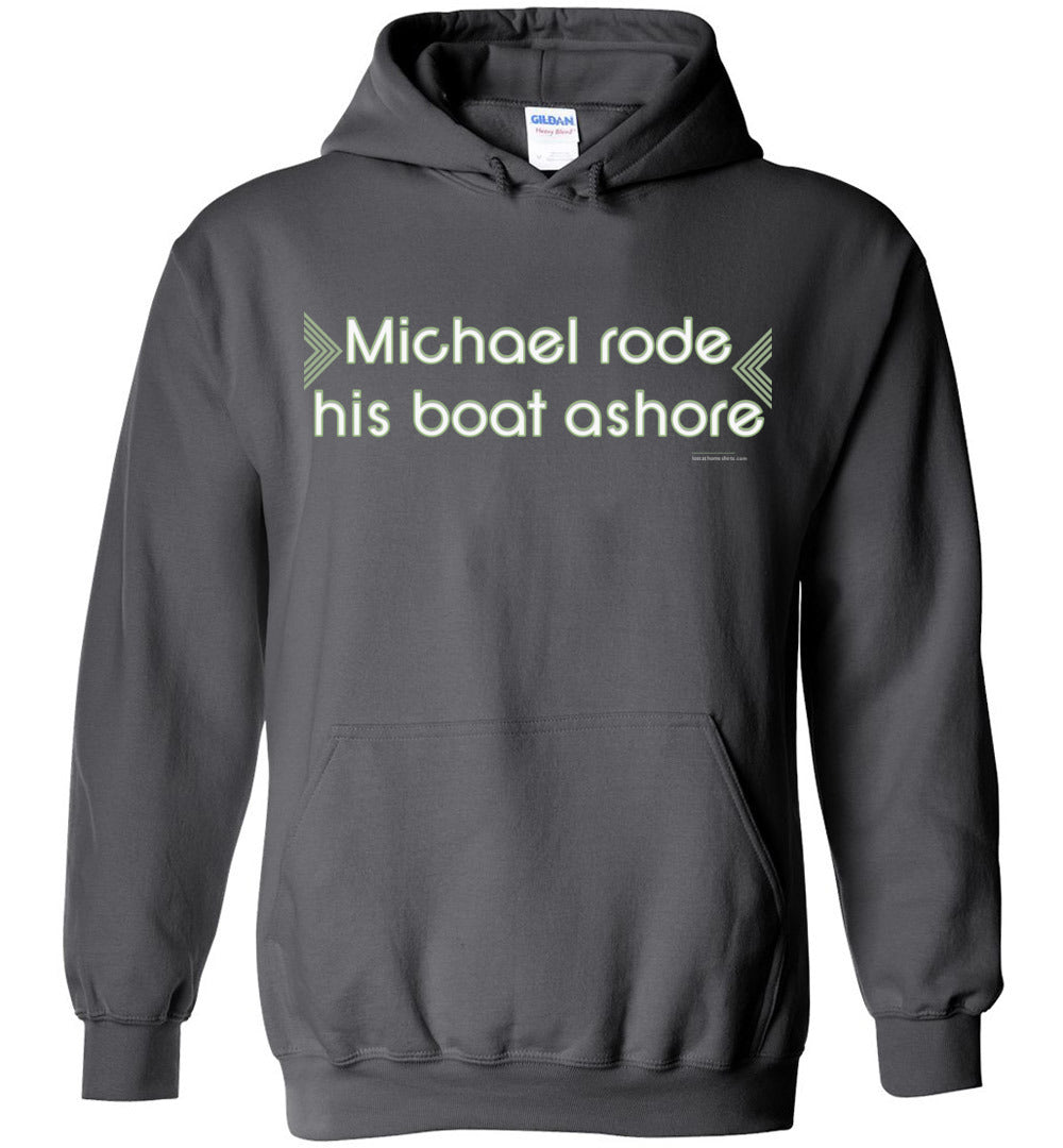 Michael Rode His Boat Ashore