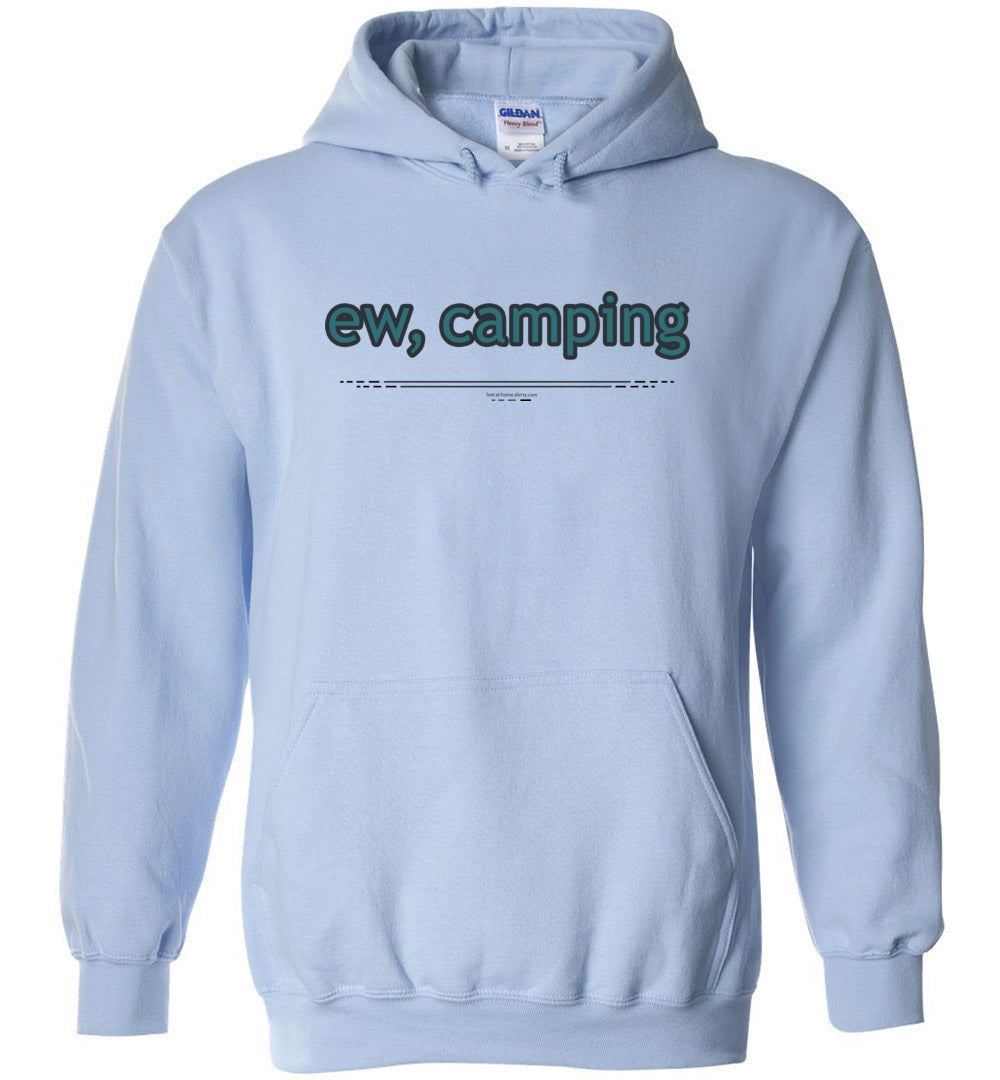 ew, camping