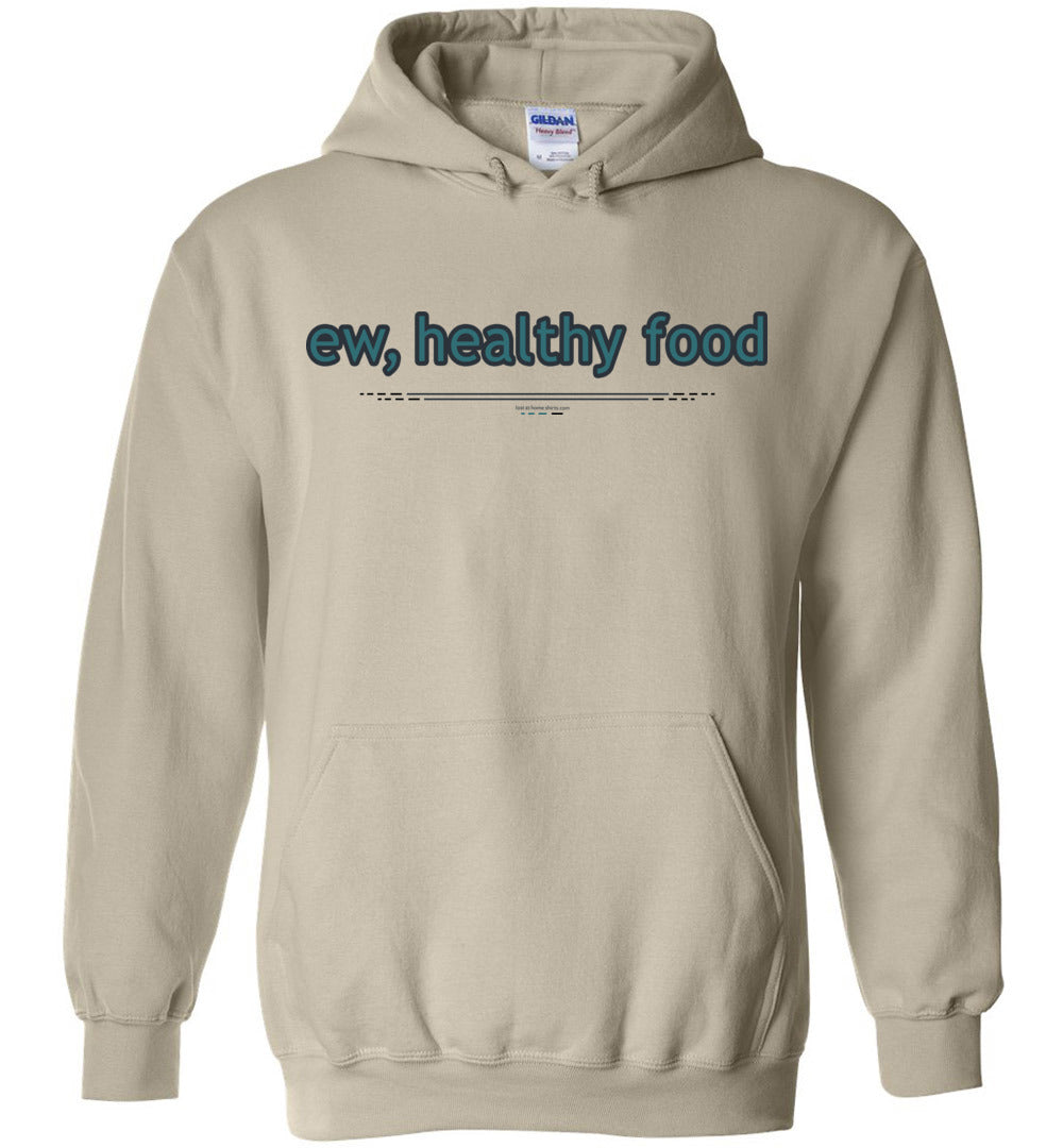 ew, healthy food