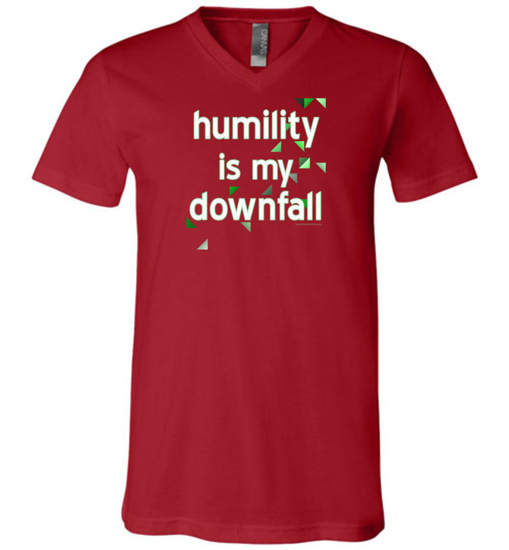 Humility is My Downfall