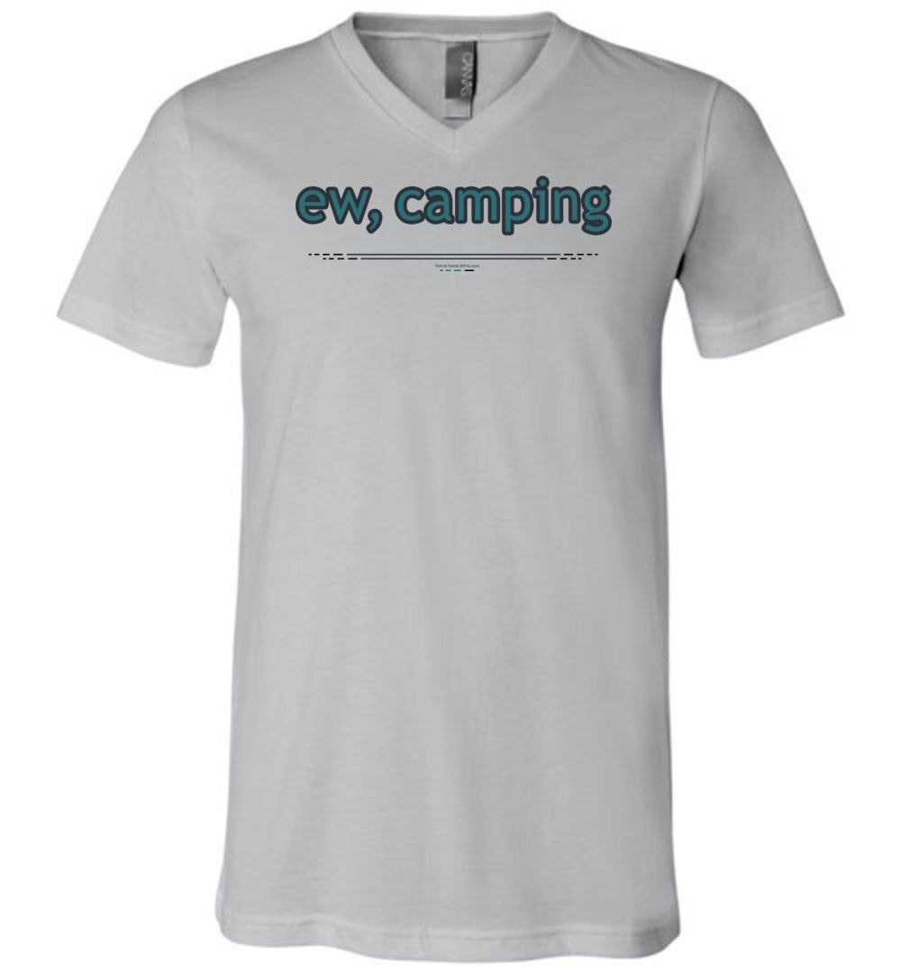 ew, camping