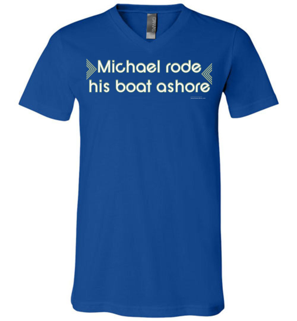 Michael Rode His Boat Ashore