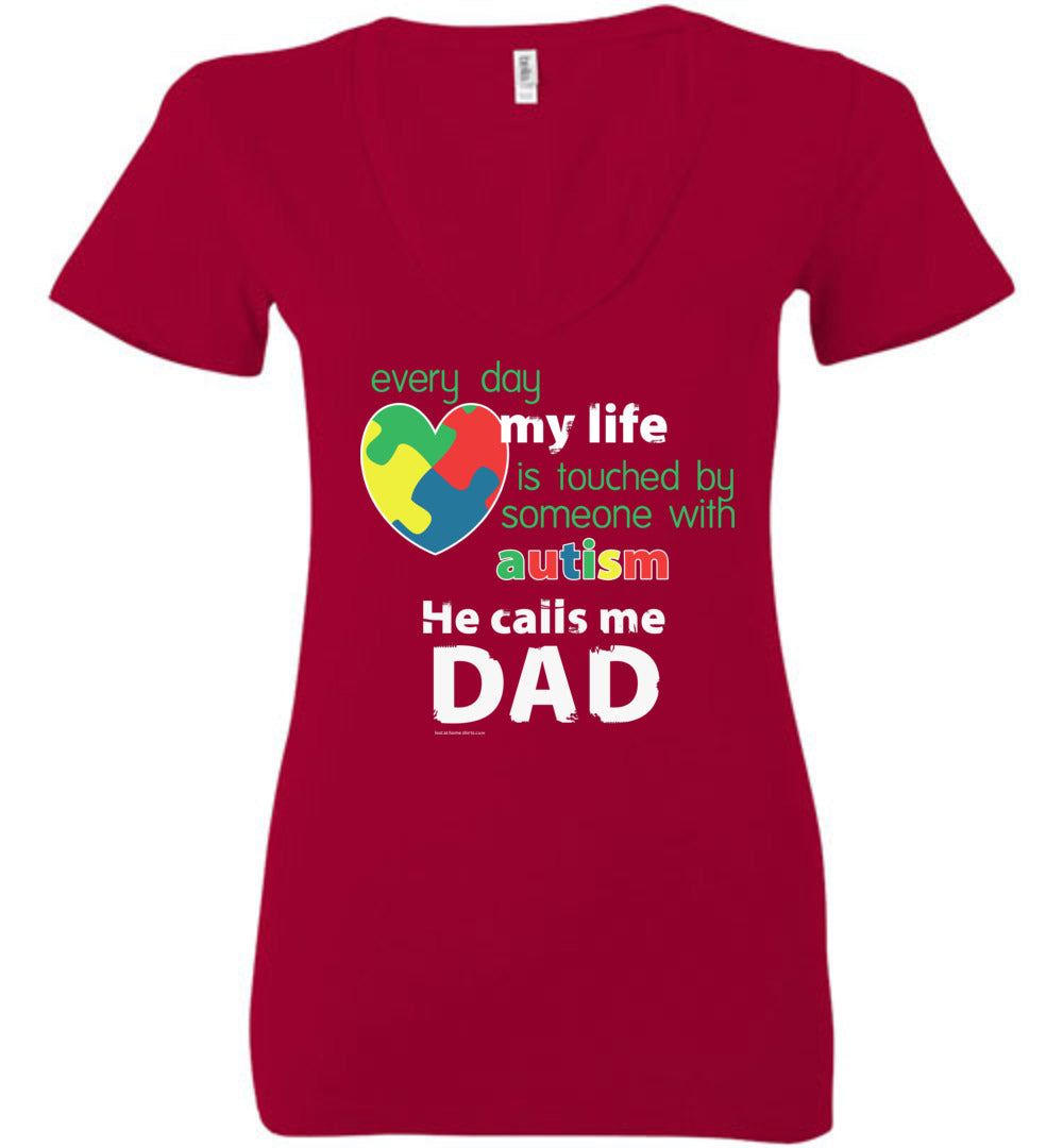 Autism Awareness - He Calls Me Dad