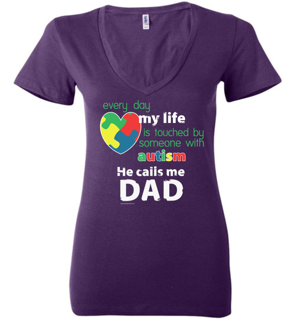 Autism Awareness - He Calls Me Dad