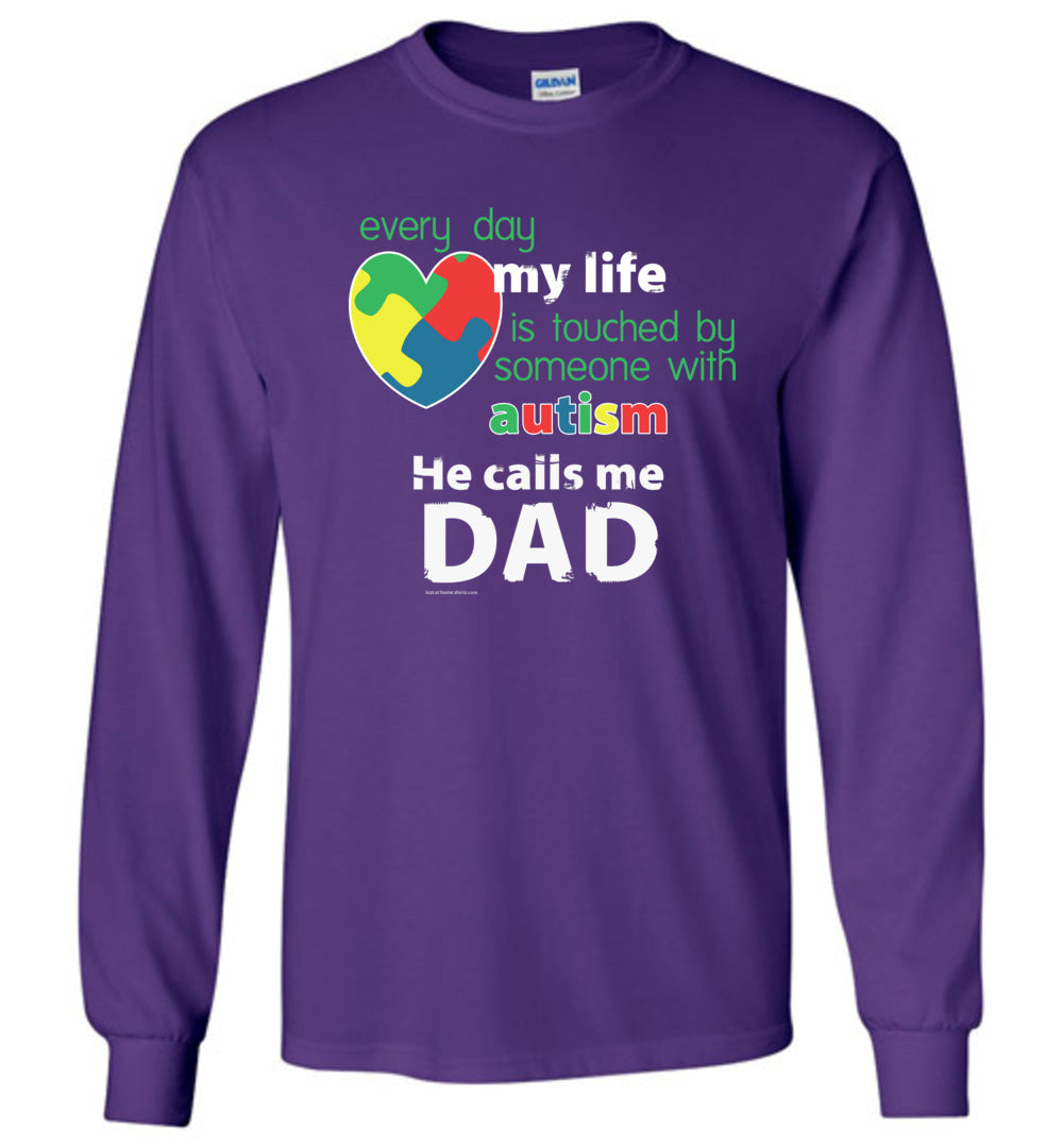 Autism Awareness - He Calls Me Dad