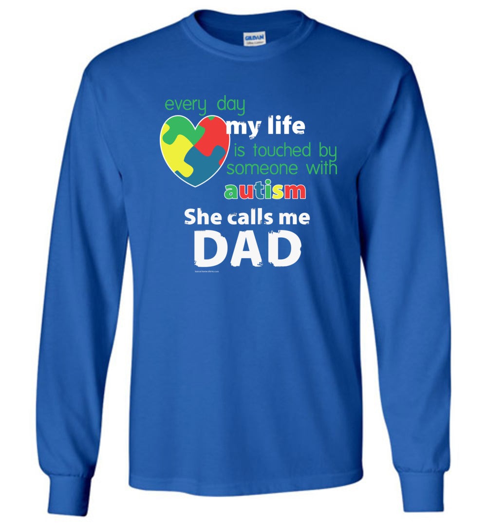 Autism Awareness - She Calls Me Dad