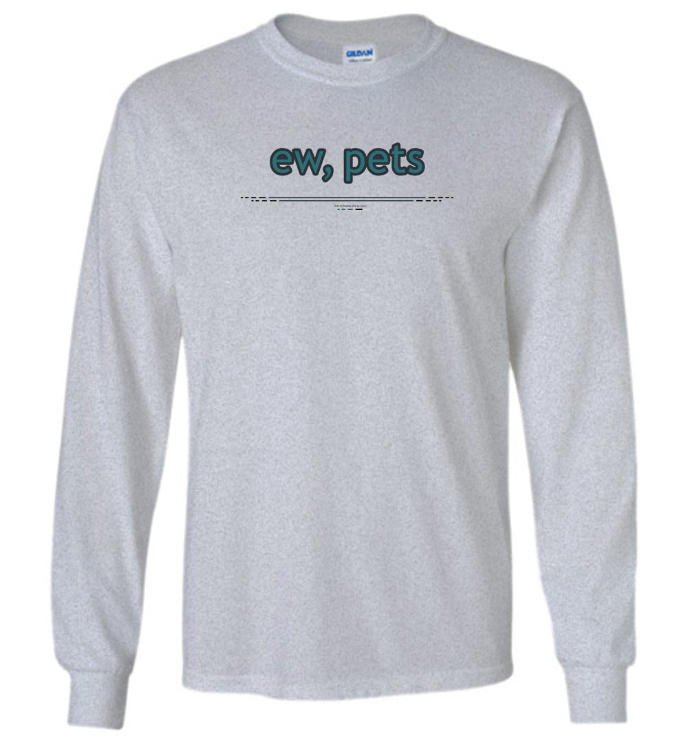 ew, pets