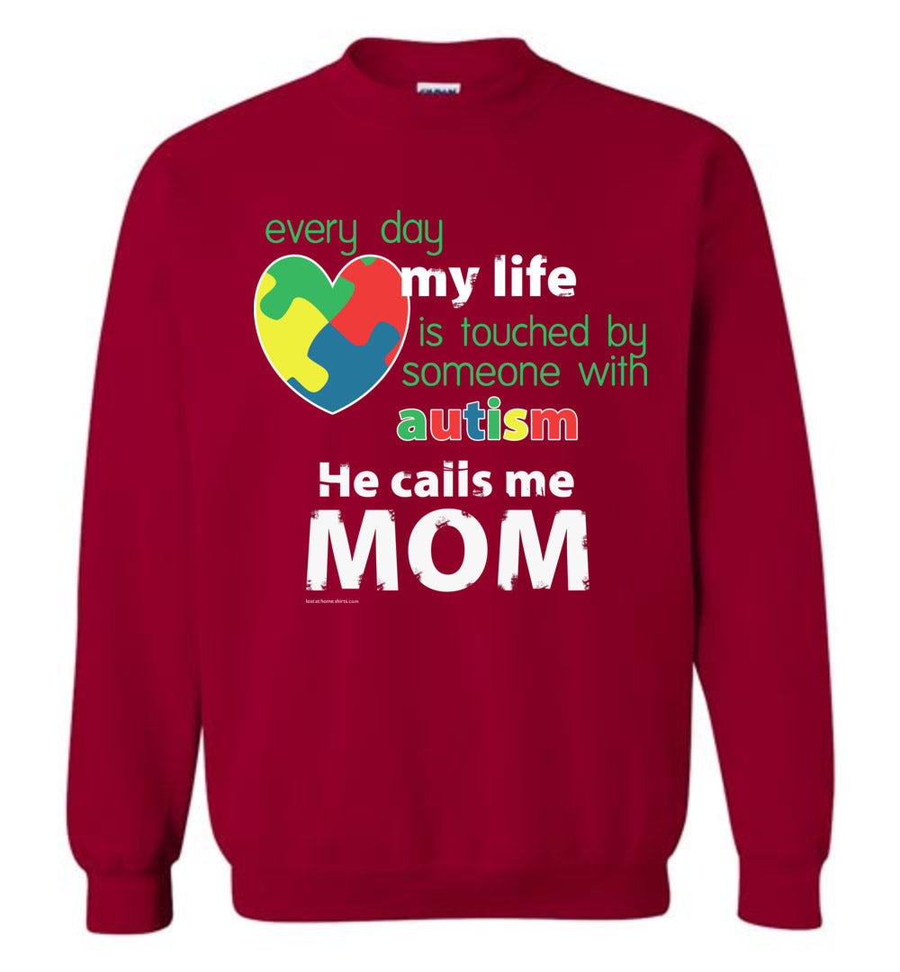 Autism Awareness - He Calls Me Mom