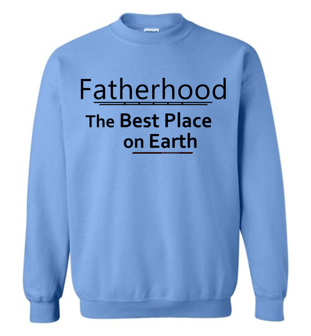 Fatherhood, the Best Place on Earth
