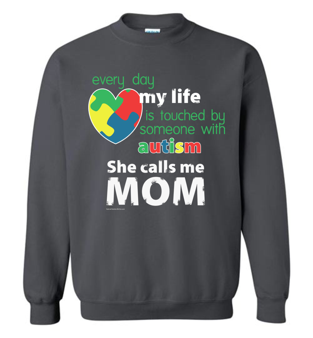 Autism Awareness - She Calls Me Mom