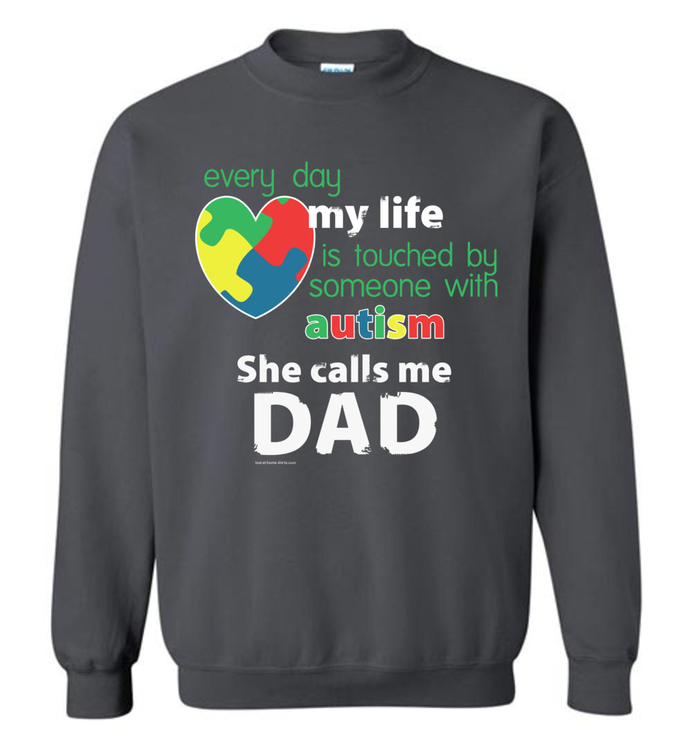 Autism Awareness - She Calls Me Dad