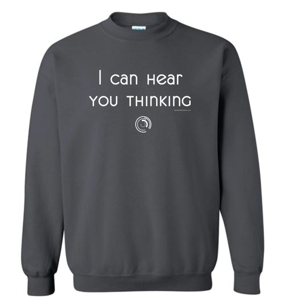 I Can Hear You Thinking