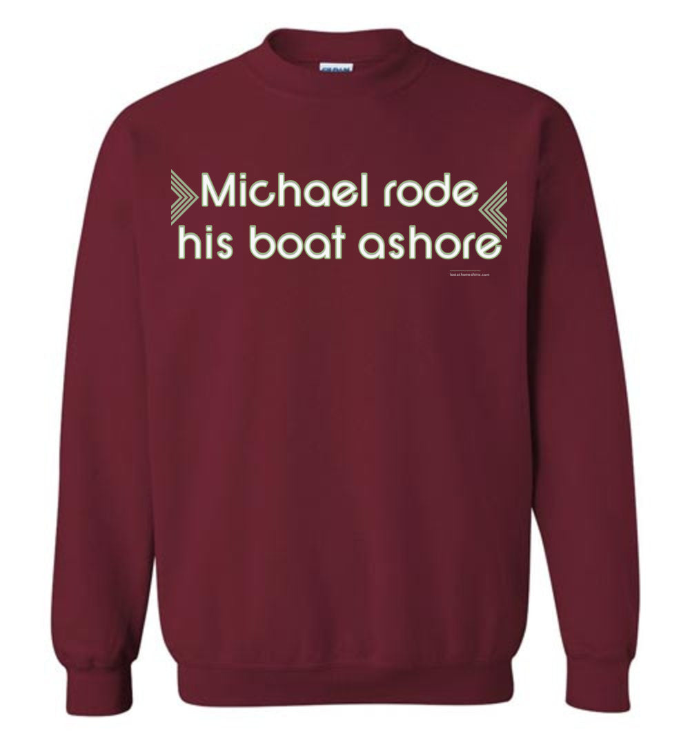 Michael Rode His Boat Ashore