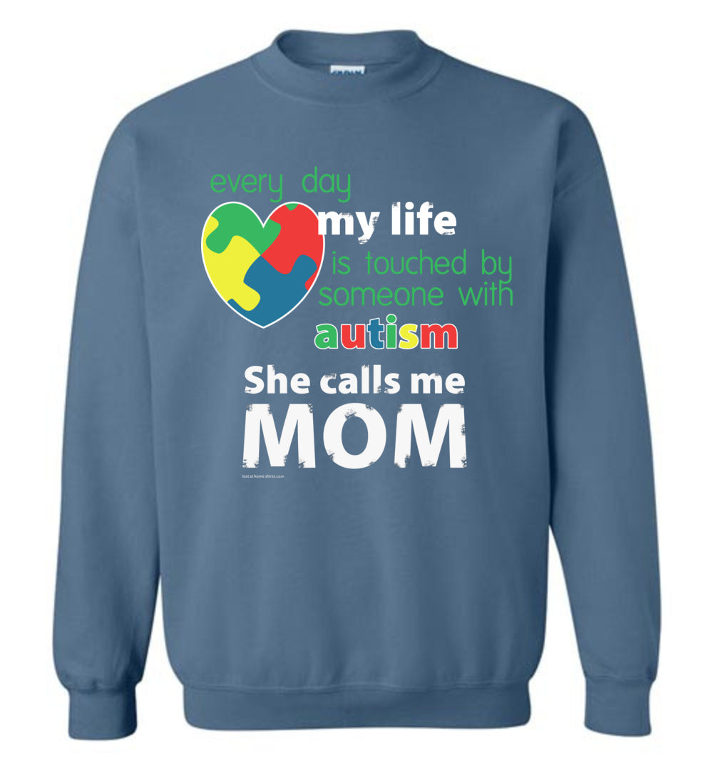 Autism Awareness - She Calls Me Mom