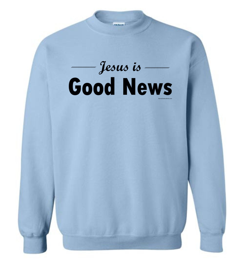 Jesus is Good News