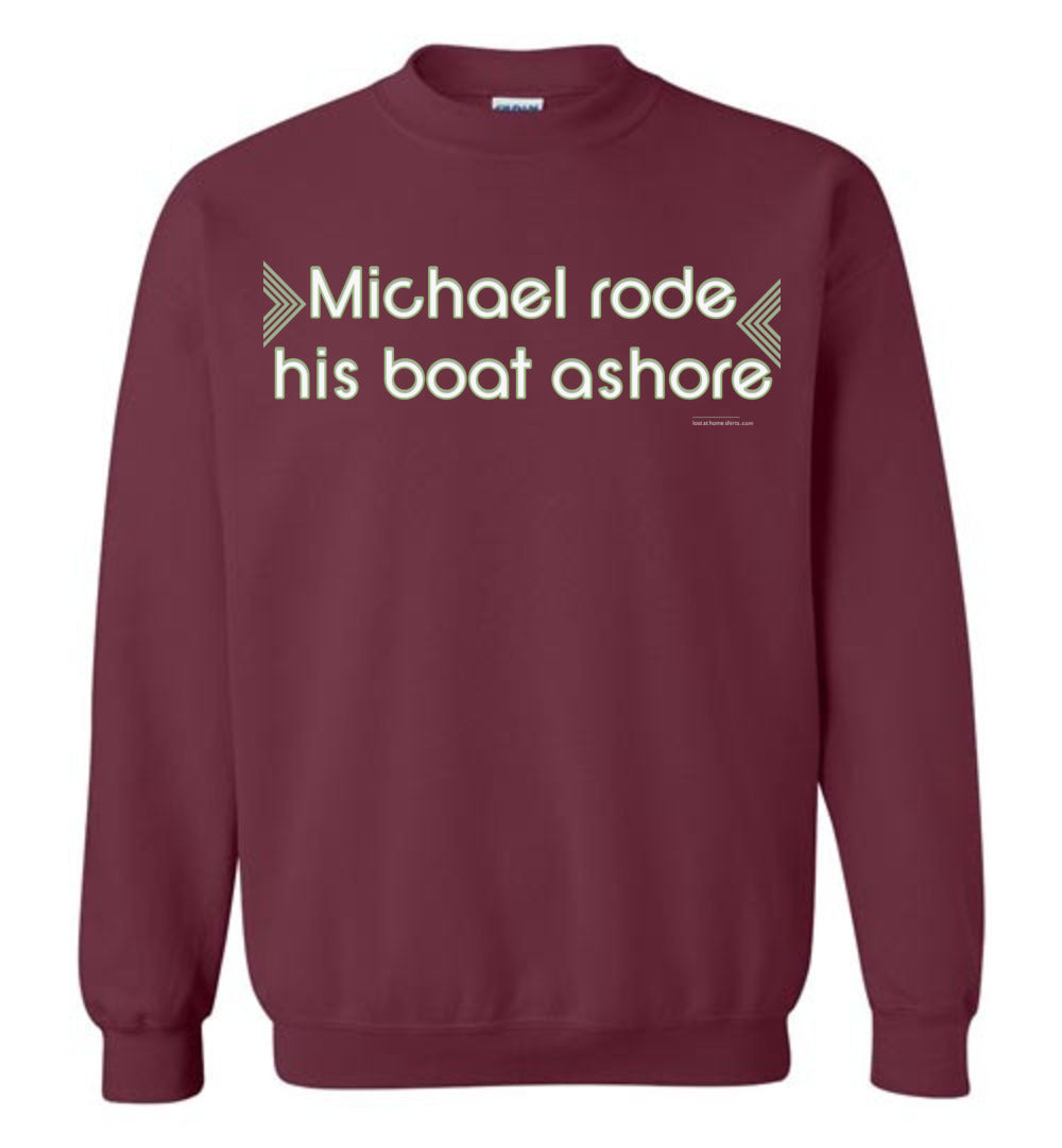 Michael Rode His Boat Ashore