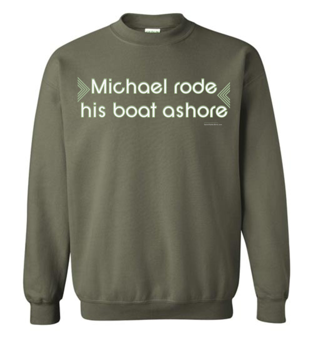 Michael Rode His Boat Ashore