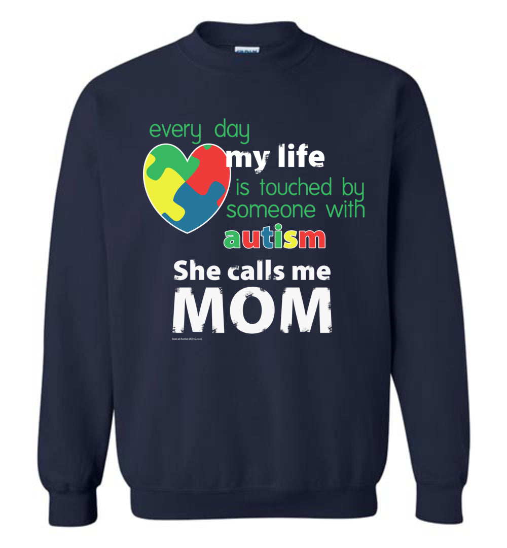 Autism Awareness - She Calls Me Mom