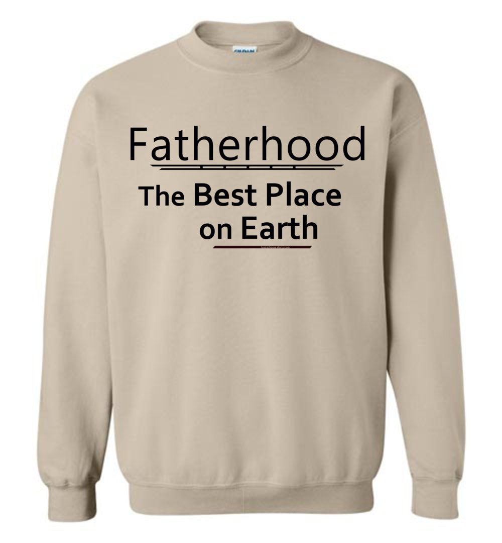 Fatherhood, the Best Place on Earth