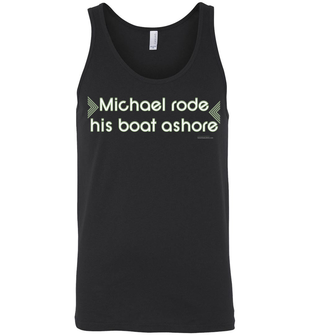 Michael Rode His Boat Ashore