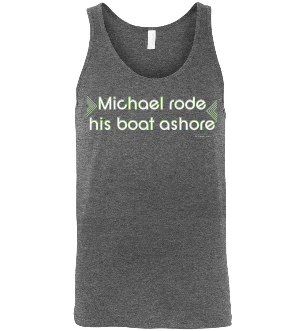 Michael Rode His Boat Ashore
