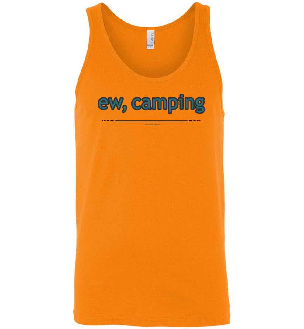 ew, camping