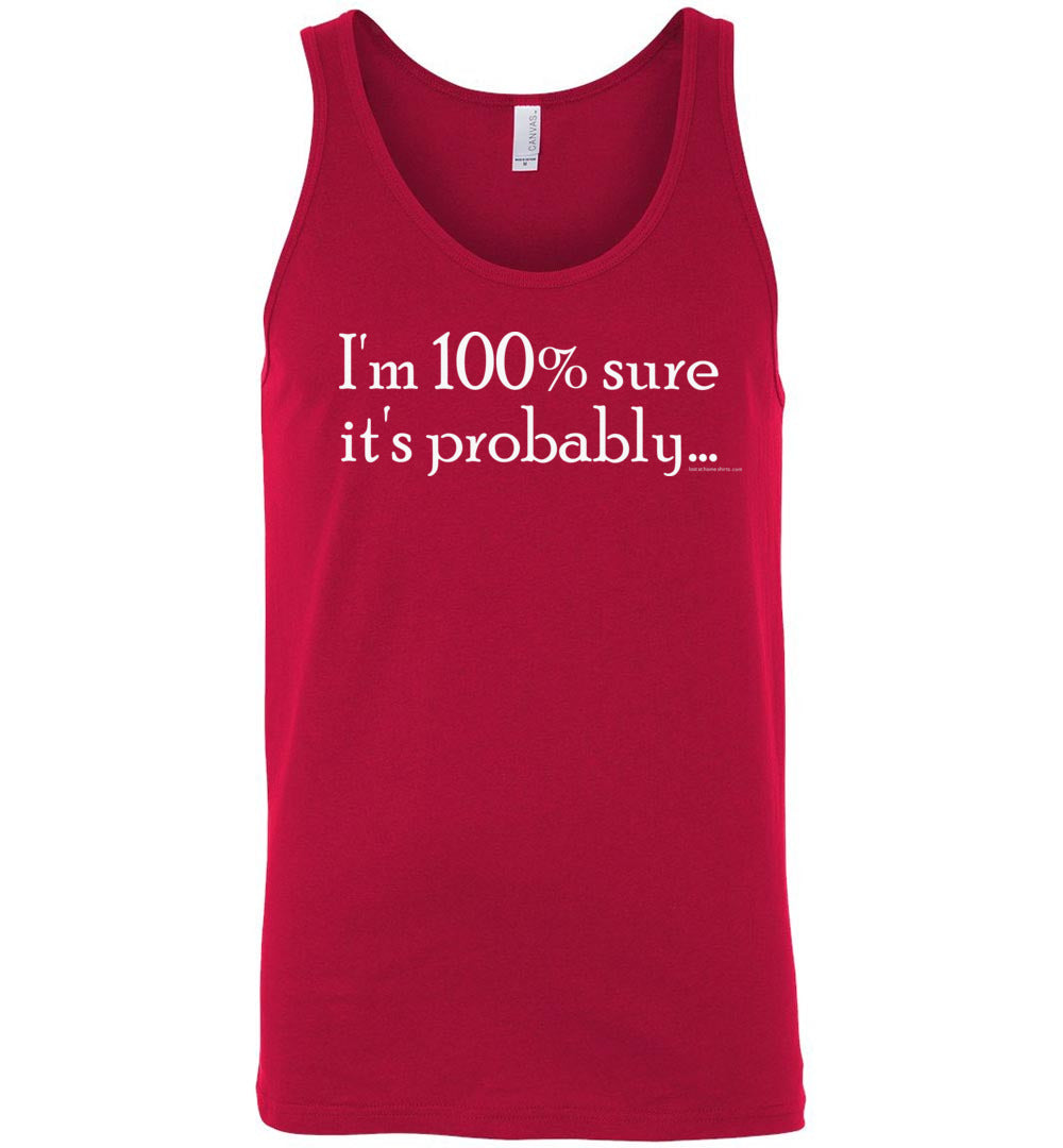 I'm 100 Percent Sure