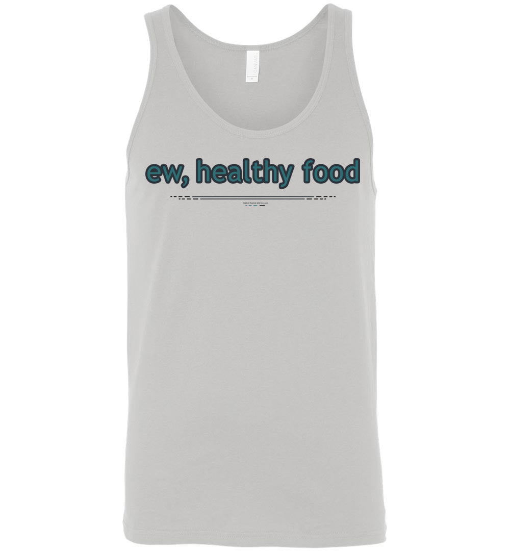 ew, healthy food