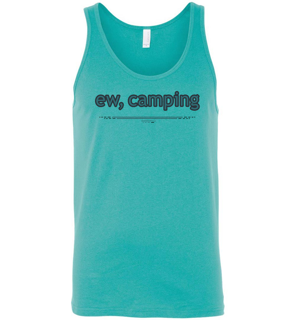 ew, camping