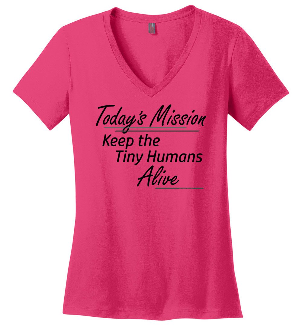 Today's Mission, Keep the Tiny Humans Alive
