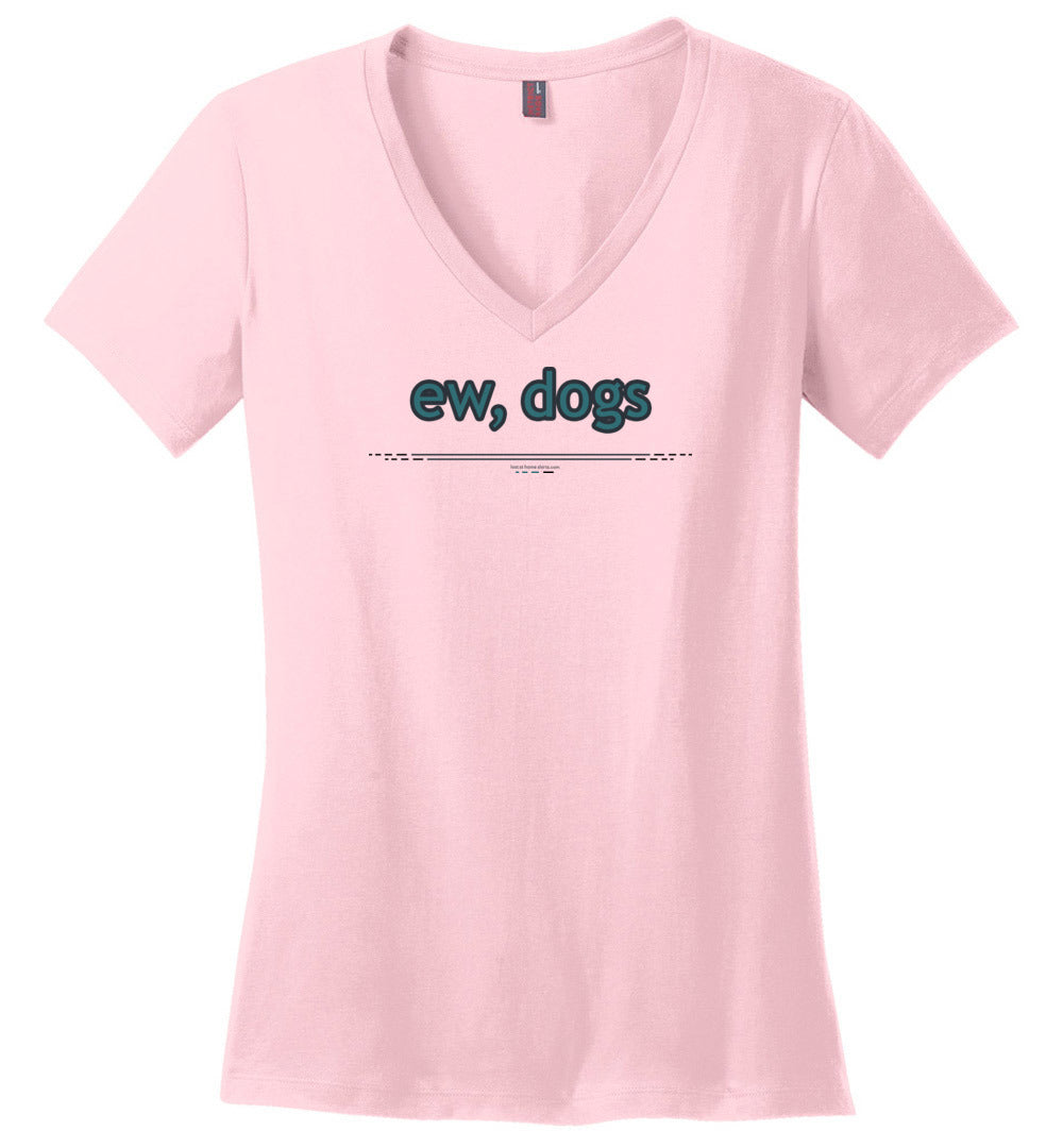ew, dogs