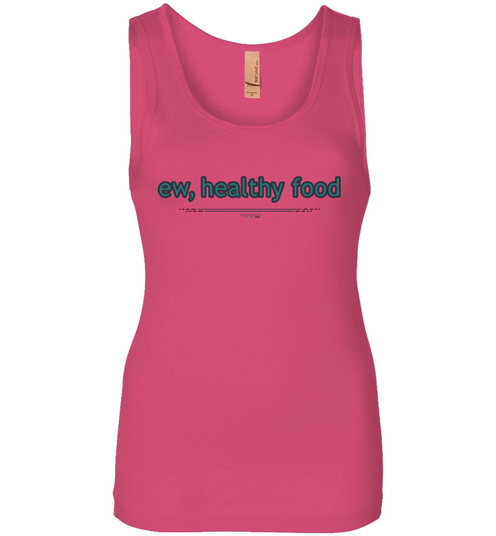 ew, healthy food