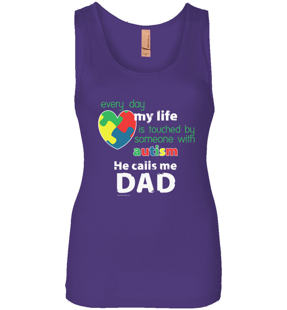 Autism Awareness - He Calls Me Dad