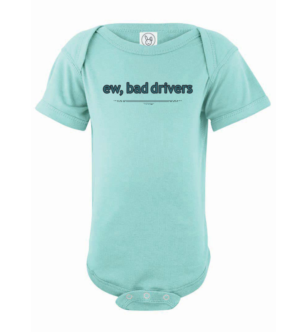 ew, bad drivers