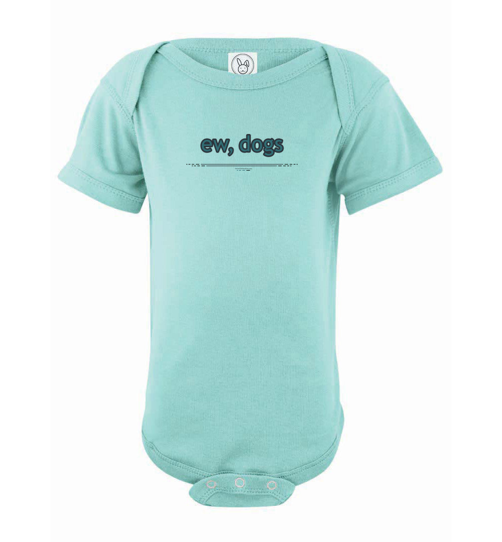 ew, dogs